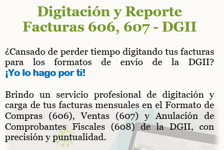 servicios profesionales - Digitamos tus formularios 606 y 607 de DGII, (contabilidad, impuestos, itbis)