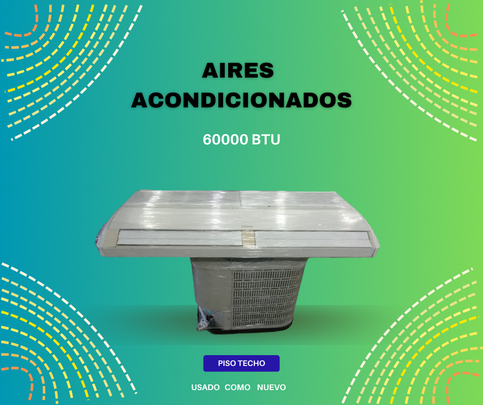 aires acondicionados y abanicos - 🔴Aire Acondicionado 60000BTU PISOTECHO Conven.