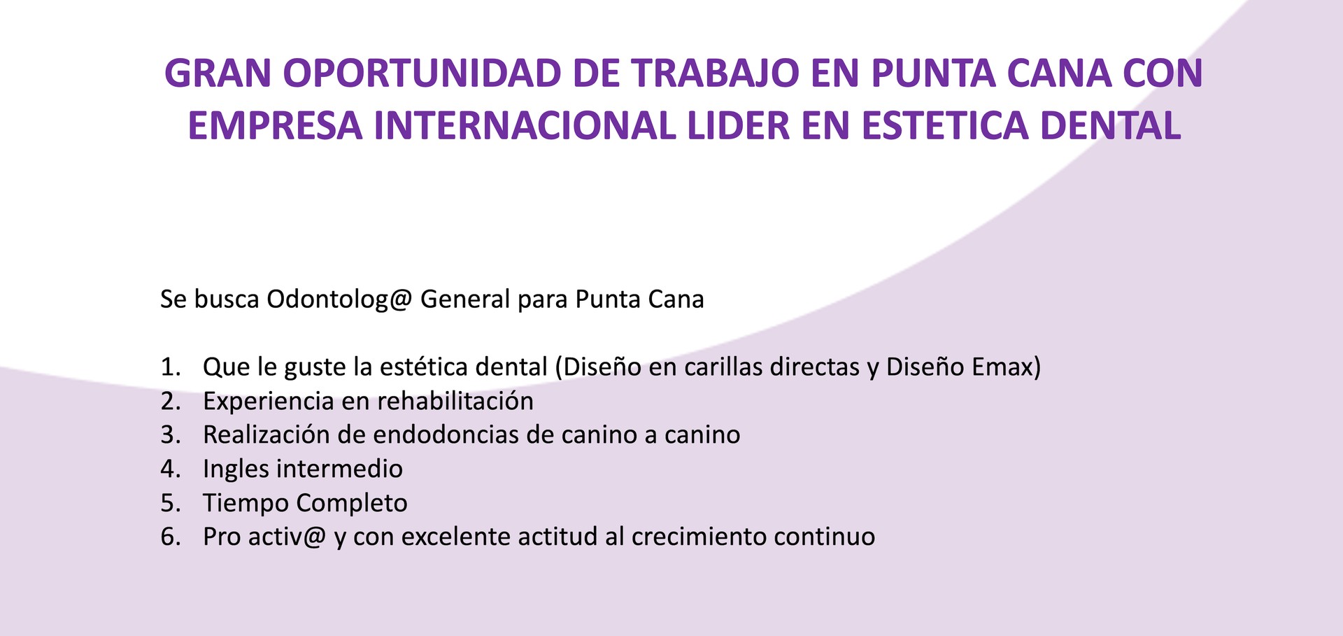 empleos disponibles - Odontólogo General enfocado en Estética dental