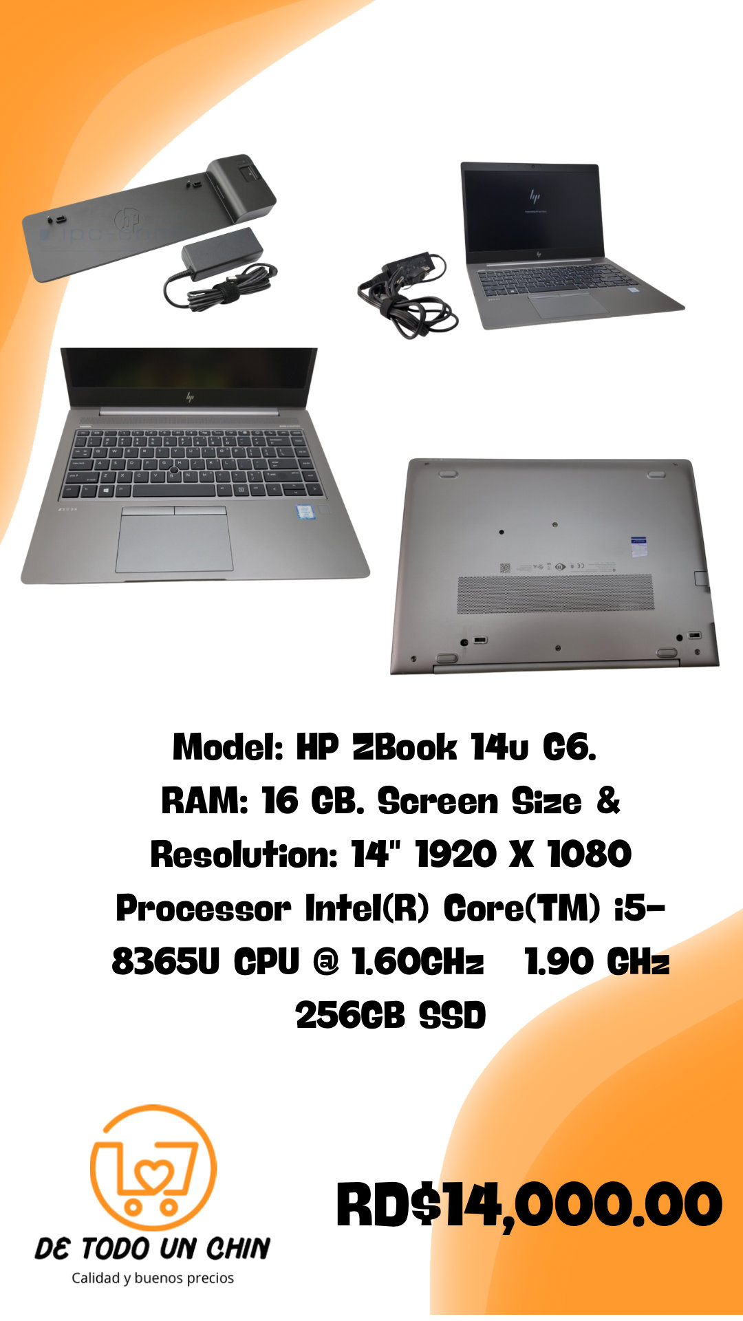 computadoras y laptops - laptop HP Zbpok 14u G6 - 16GB RAM, 256 SSD - incluye Docking 0