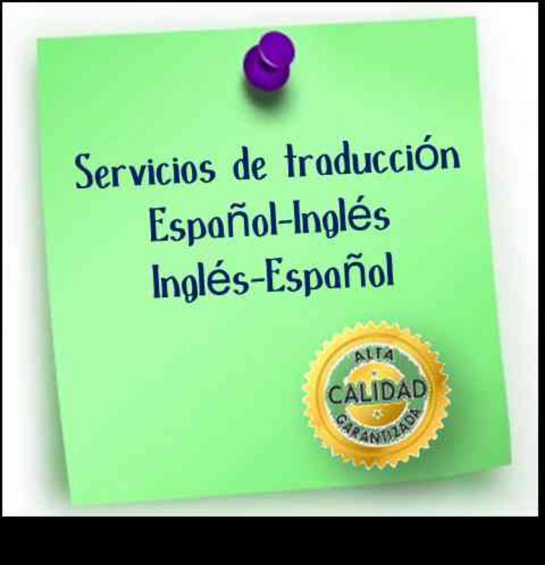 servicios profesionales - Servicios de Traduccion de Ingles a Español