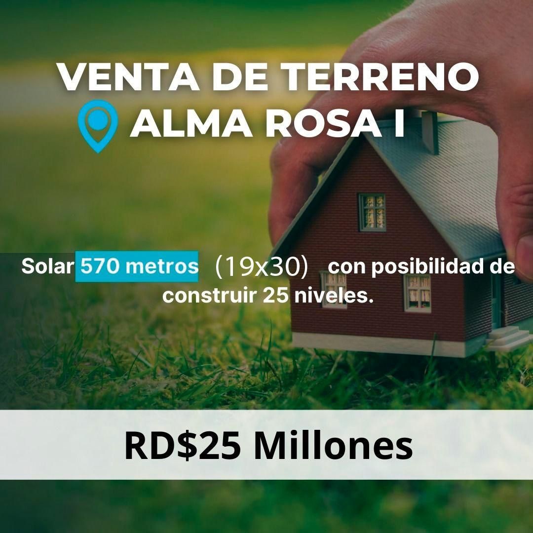 solares y terrenos - SOLAR DE 570 METROS ALMA ROSA I 1