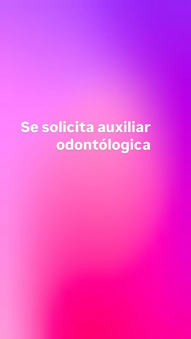 empleos disponibles - auxiliar odontologica 0
