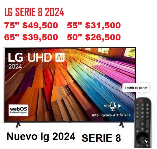 tv - TV 4K LG 2024 SERIE 8 UT8000 WEBOS 24 DESDE 26,500 1